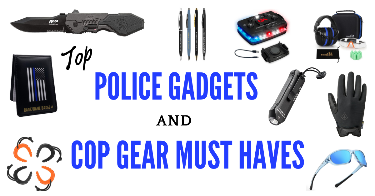 Top 10 Police Gadgets and Essential COP Gear Must Haves – COPJOT Police ...