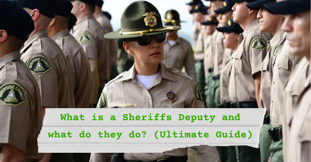 Sheriffs Deputy and their Job Responsibilities Explained